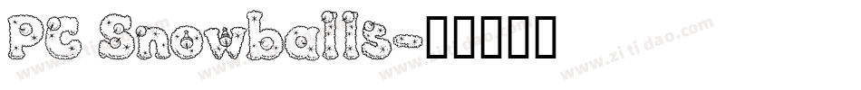 PC Snowballs字体转换